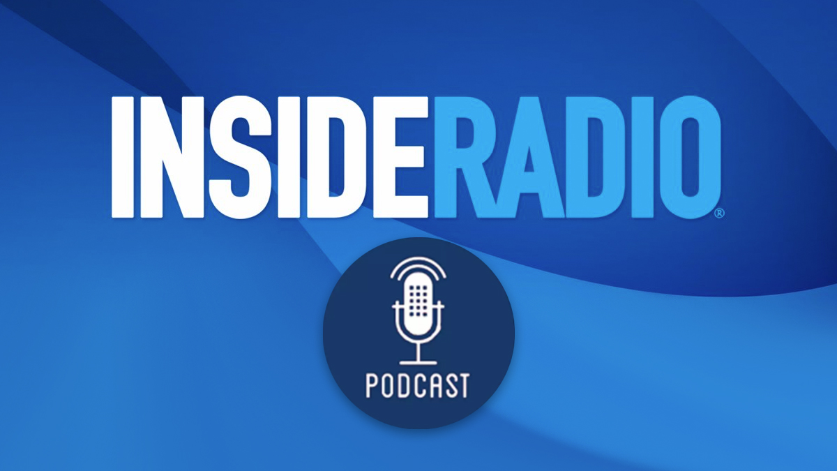 Inside Radio Podcast