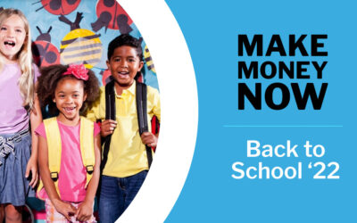 Make Money Now: Back to School ‘22